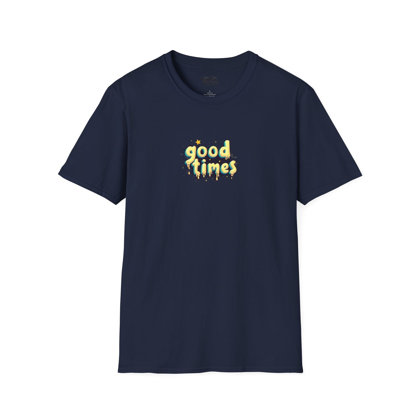 good times T-Shirt